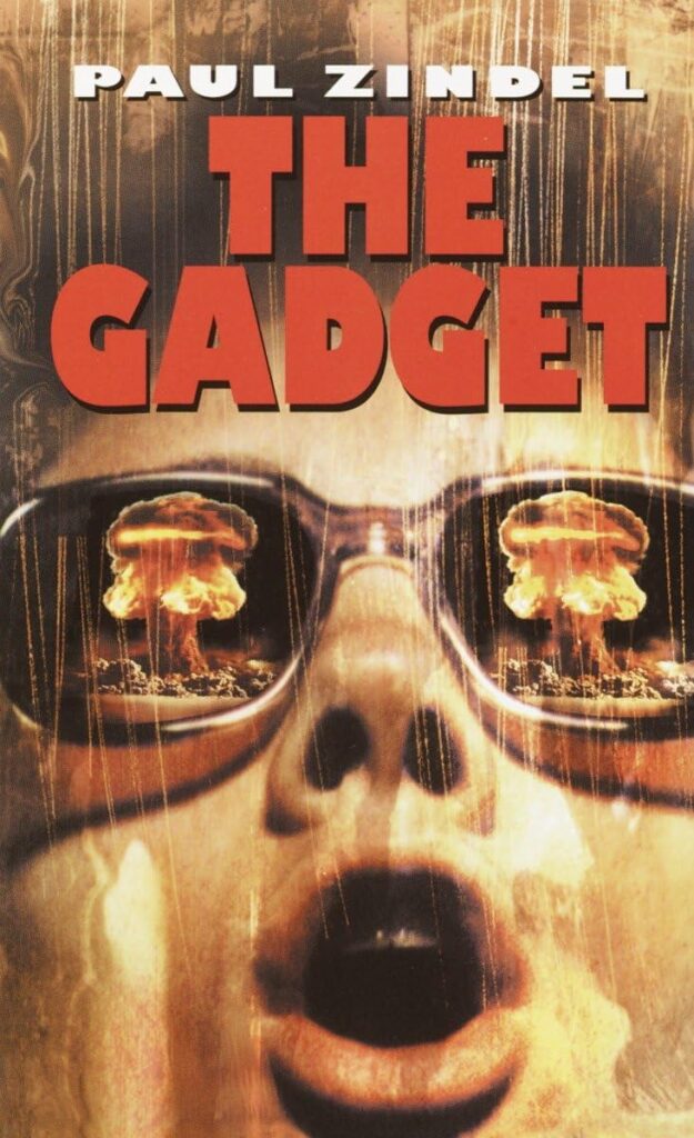 The Gadget     Paperback – February 11, 2003